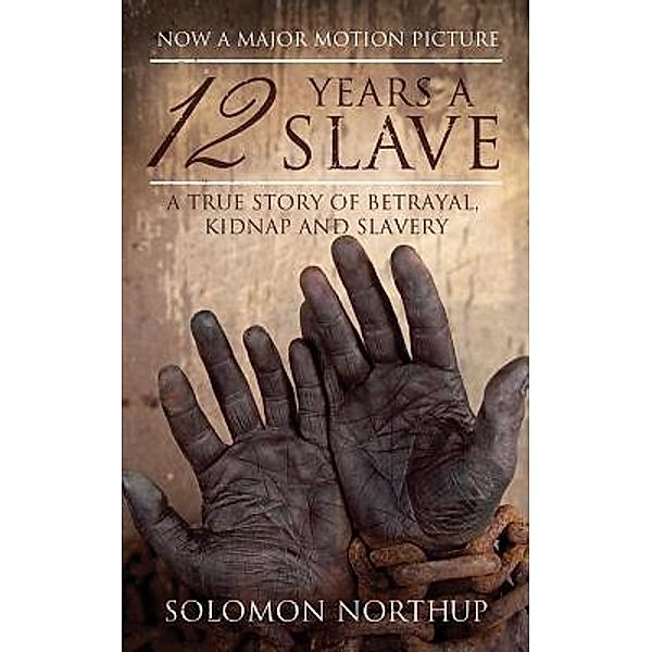 12 Years a Slave, Film Tie-In, Solomon Northup