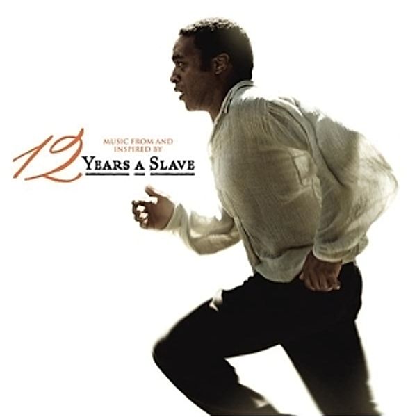 12 Years A Slave (Music From And Inspired By The M, 12 Years A Slave (motion Picture Soundtrack)
