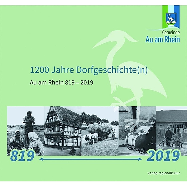 1200 Jahre Dorfgeschichte(n), Bettina Bauer-Wörner, Martin Krauß