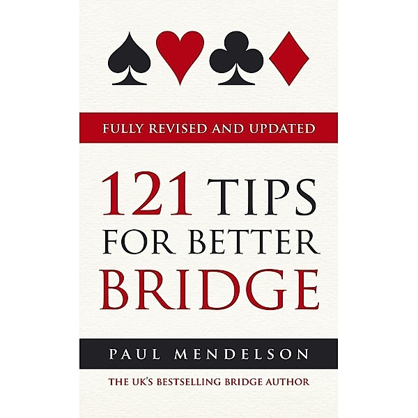 121 Tips for Better Bridge, Paul Mendelson