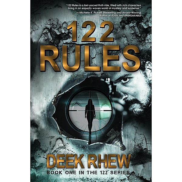 122 Rules Series: 122 Rules, Deek Rhew