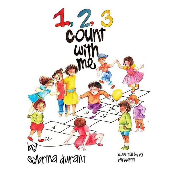 123 Count With Me / Sybrina Publishing, Sybrina Durant