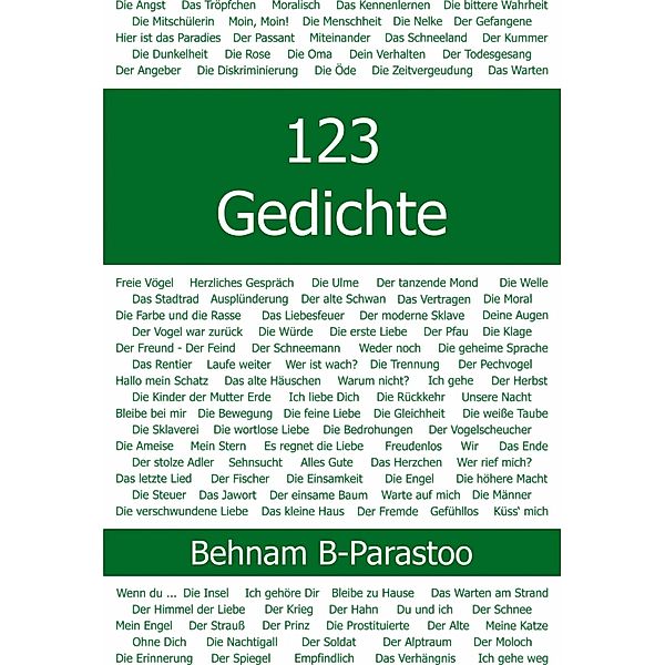 123 Gedichte, Behnam B. Parastoo