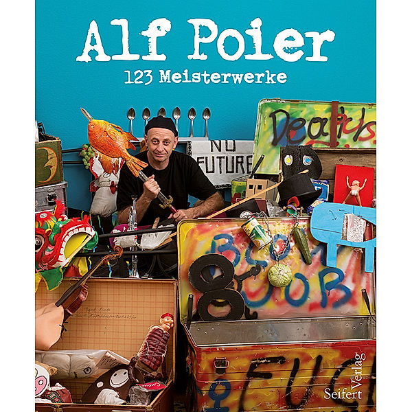 123 Meisterwerke, Alf Poier