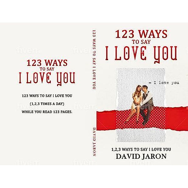 123 Ways To Say I Love You; 1,2,3 Ways To Say I Love You, David Jaron