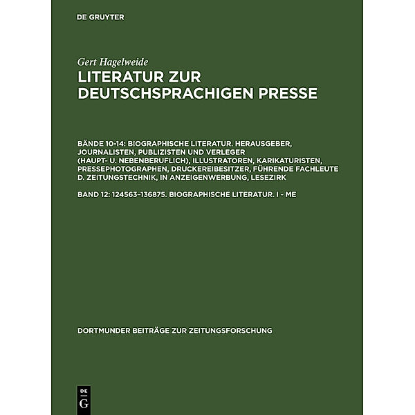 124563-136875. Biographische Literatur. I - Me, Gert Hagelweide