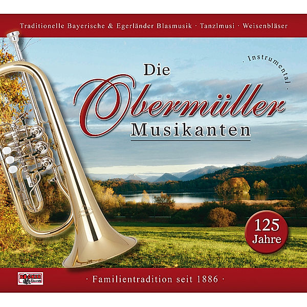 125 Jahre-Instrumental, Die Obermüller Musikanten