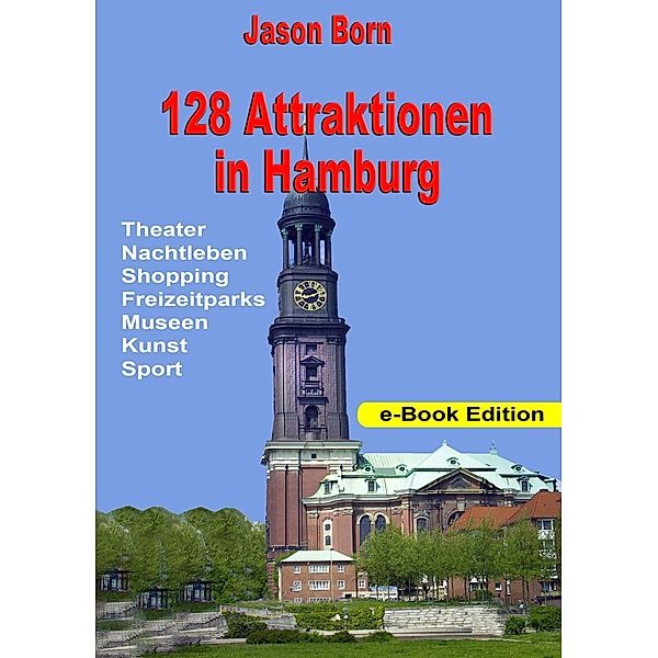 128 Attraktionen in Hamburg, Jason Born
