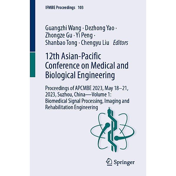 12th Asian-Pacific Conference on Medical and Biological Engineering / IFMBE Proceedings Bd.103