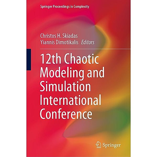 12th Chaotic Modeling and Simulation International Conference / Springer Proceedings in Complexity