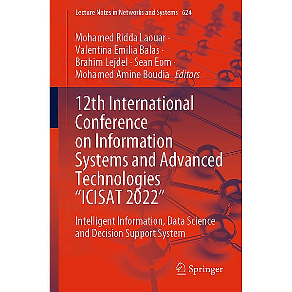 12th International Conference on Information Systems and Advanced Technologies ICISAT 2022