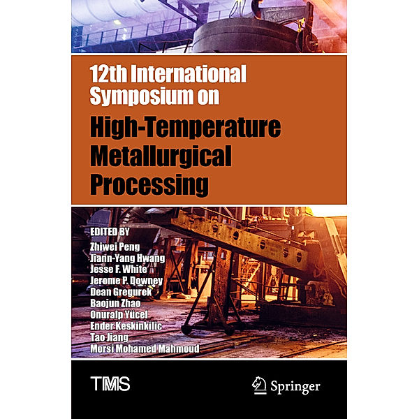 12th International Symposium on High-Temperature Metallurgical Processing