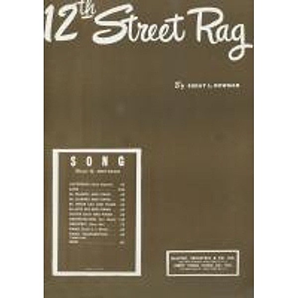 12th Street Rag, Euday L. Bowman, Andy Razaf