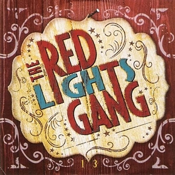 13, The Red Lights Gang