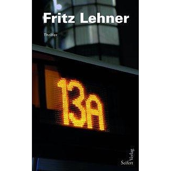 13 A, Fritz Lehner