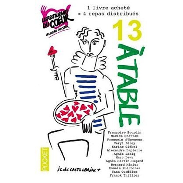 13 à table!: 2016, Françoise Bourdin, Epenoux, Maxime Chattam