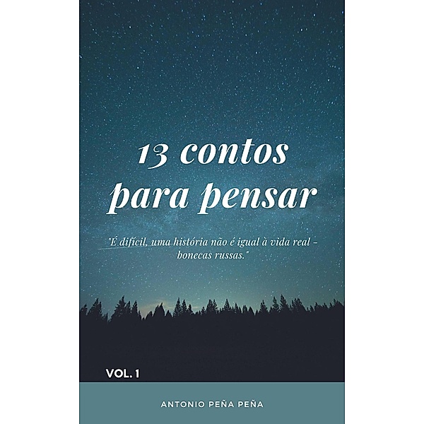 13 contos para pensar, Antonio Peña