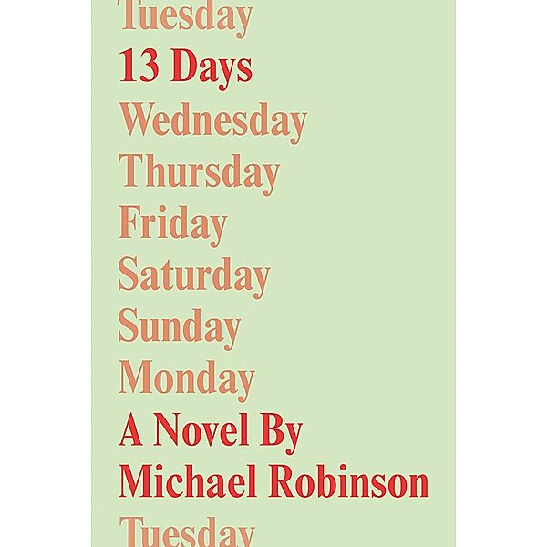 13 Days, Michael Robinson