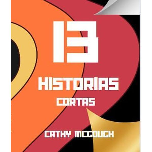 13 HISTORIAS CORTAS, Cathy McGough