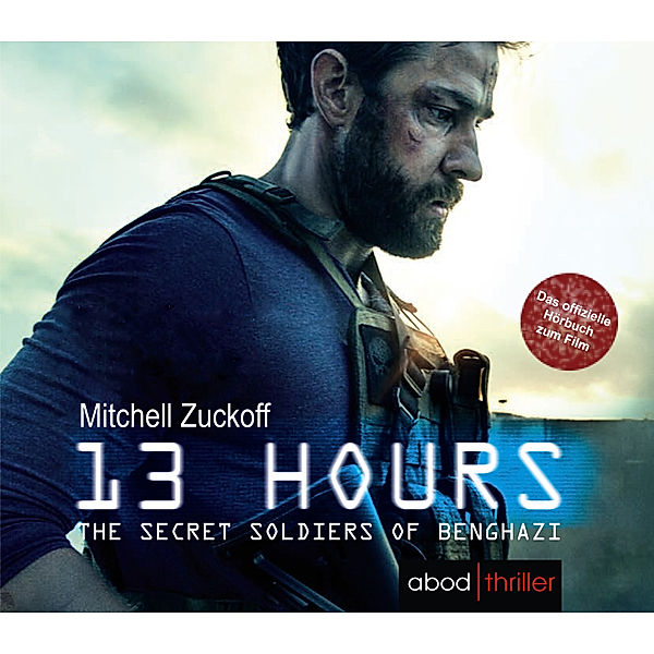13 Hours,10 Audio-CDs, Mitchell Zuckoff
