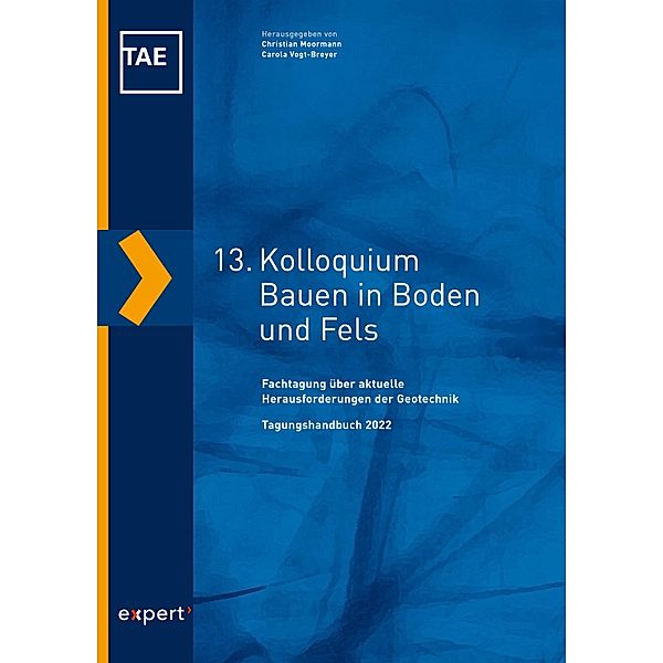 13. Kolloquium Bauen in Boden und Fels