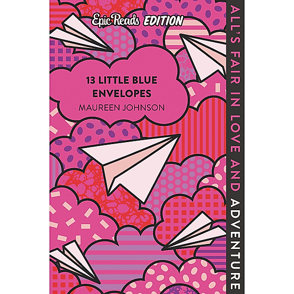 13 Little Blue Envelopes Epic Reads Edition, Maureen Johnson