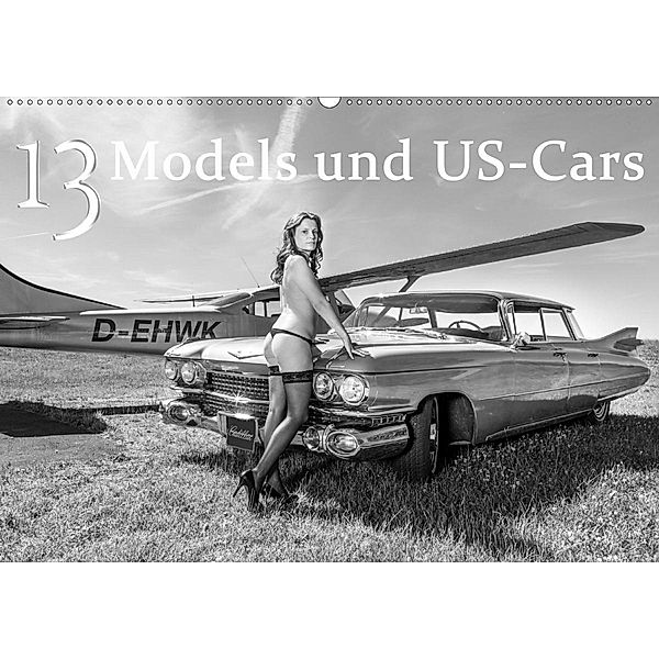 13 Models & US-Cars (Wandkalender 2020 DIN A2 quer), Detlef Kolbe