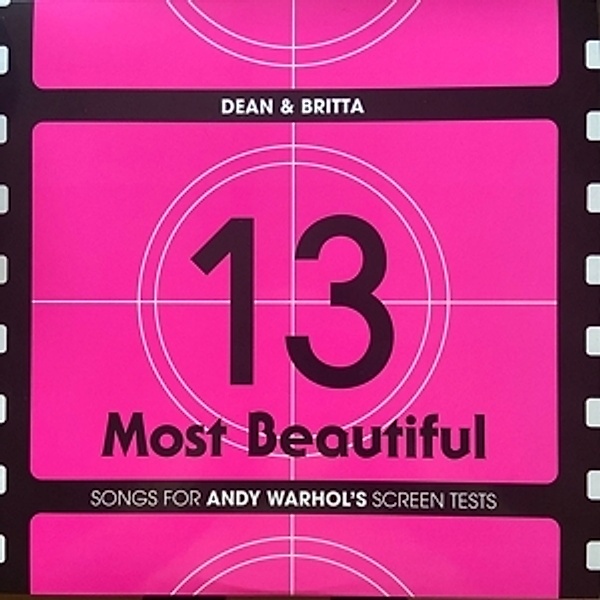13 Most Beautiful Songs For Andy Warhol's Screen Tests, Dean & Britta