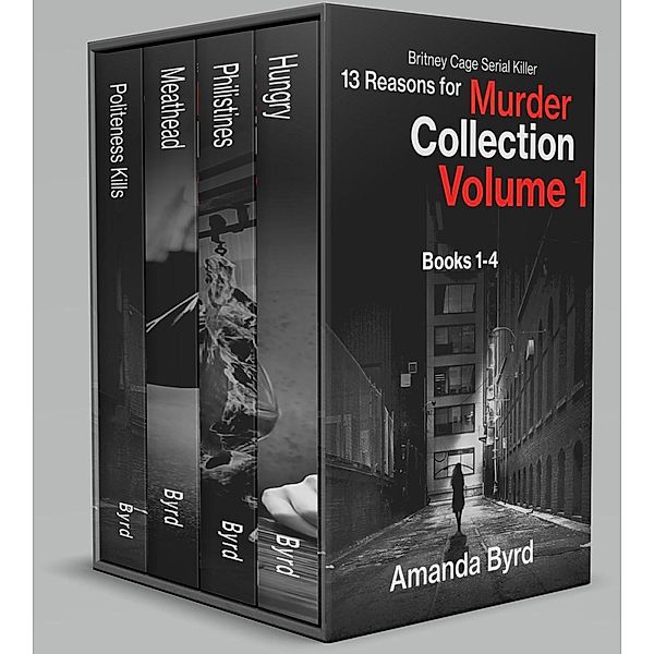 13 Reasons for Murder Collection Volume 1 / 13 Reasons for Murder Collection, Amanda Byrd
