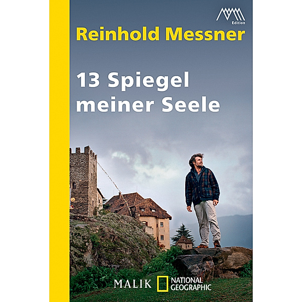 13 Spiegel meiner Seele, Reinhold Messner