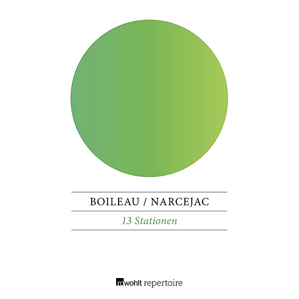 13 Stationen, Pierre Boileau, Thomas Narcejac