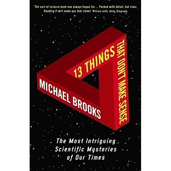 13 Things That Don't Make Sense, Michael Brooks