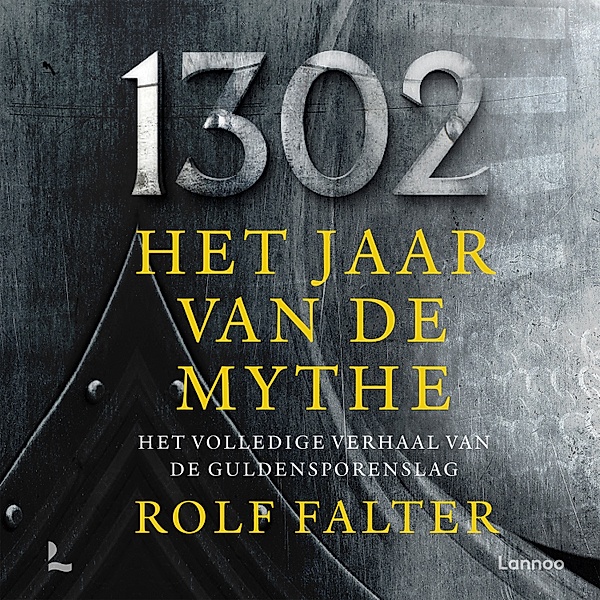 1302 − Het jaar van de mythe, Rolf Falter