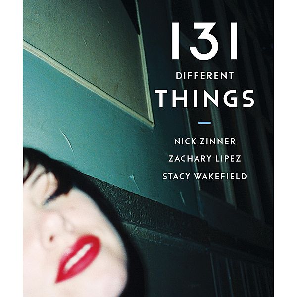 131 Different Things, Zachary Lipez