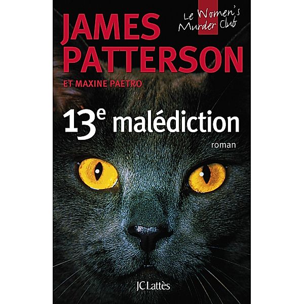 13e malédiction / Thrillers, James Patterson