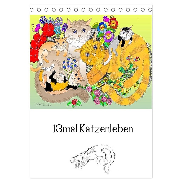 13mal Katzenleben (Tischkalender 2024 DIN A5 hoch), CALVENDO Monatskalender, Silke Thümmler