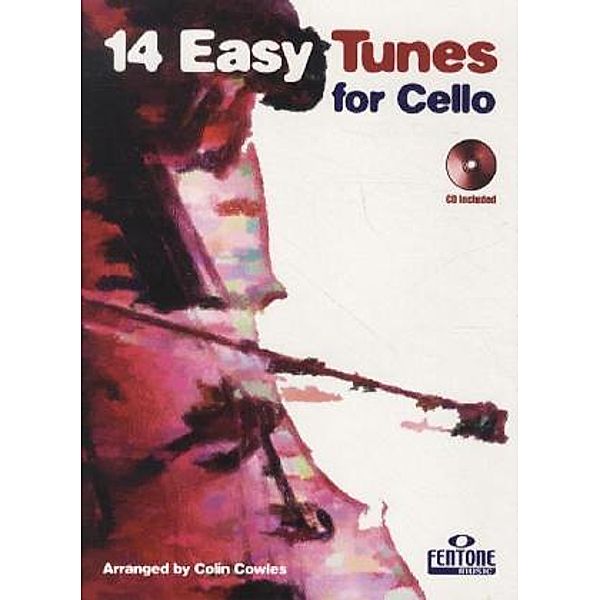 14 Easy Tunes for Cello u. Klavier, m. Audio-CD