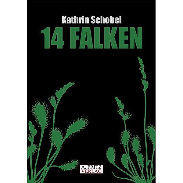 14 Falken, Kathrin Schobel