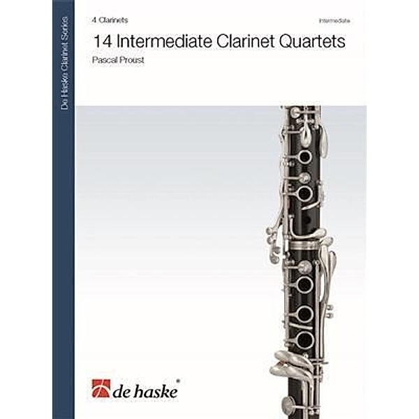 14 Intermediate Quartets / 14 Intermediate Clarinet Quartets, Pascal Proust