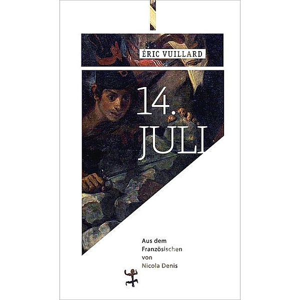 14. Juli, Éric Vuillard