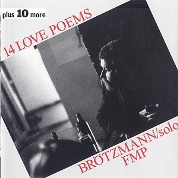 14 Love Poems (Vinyl), PETER - solo BRÖTZMANN