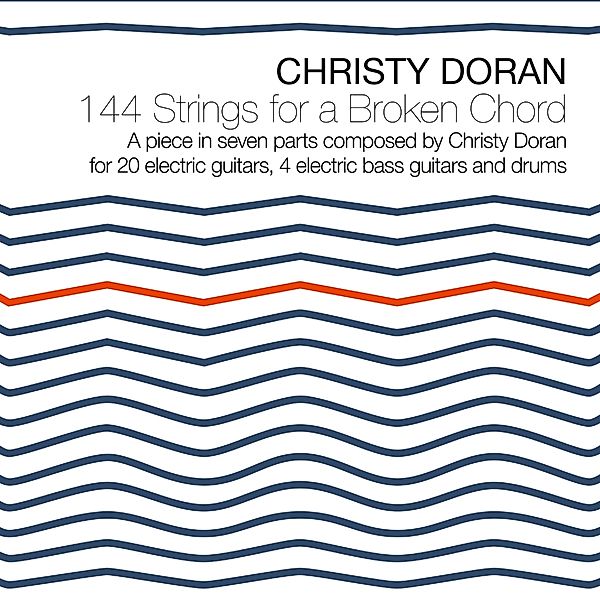 144 Strings For A Broken Chord, Christy Doran