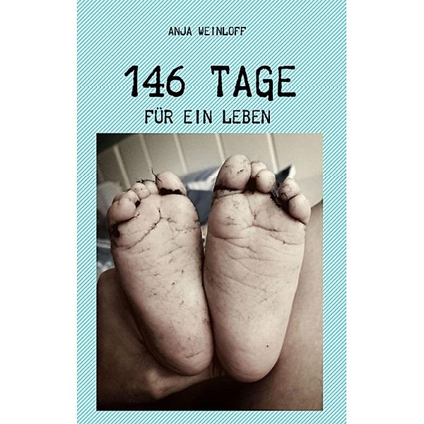 146 Tage, Anja Weinloff