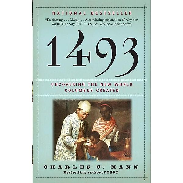 1493, Charles C. Mann