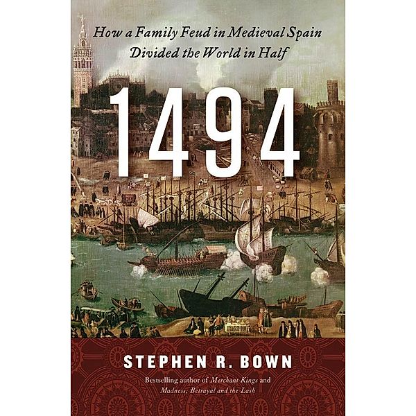 1494, Stephen R. Bown