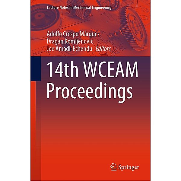 14th WCEAM Proceedings / Lecture Notes in Mechanical Engineering