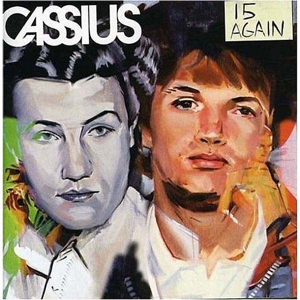 15 Again (2lp+Cd) (Vinyl), Cassius