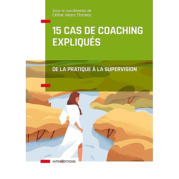 15 cas de coaching expliqués / Accompagnement et Coaching