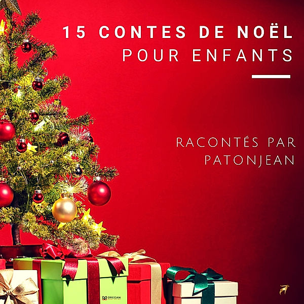 15 Contes De Noël Pour Enfants, Hans Christian Andersen, Grimm Brothers, Frères Grimm, Nicolas Kunzler