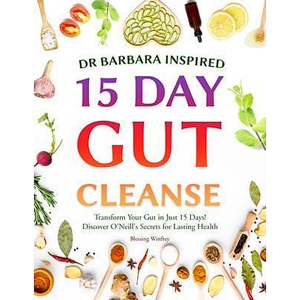 15 Day Gut Cleanse, Blessing Winfrey
